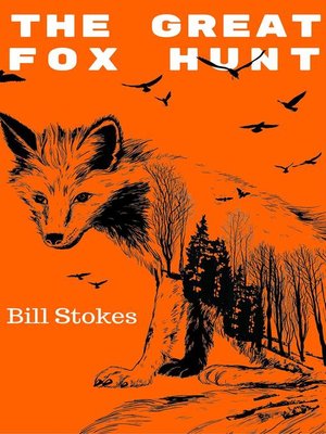 cover image of The Great Fox Hunt